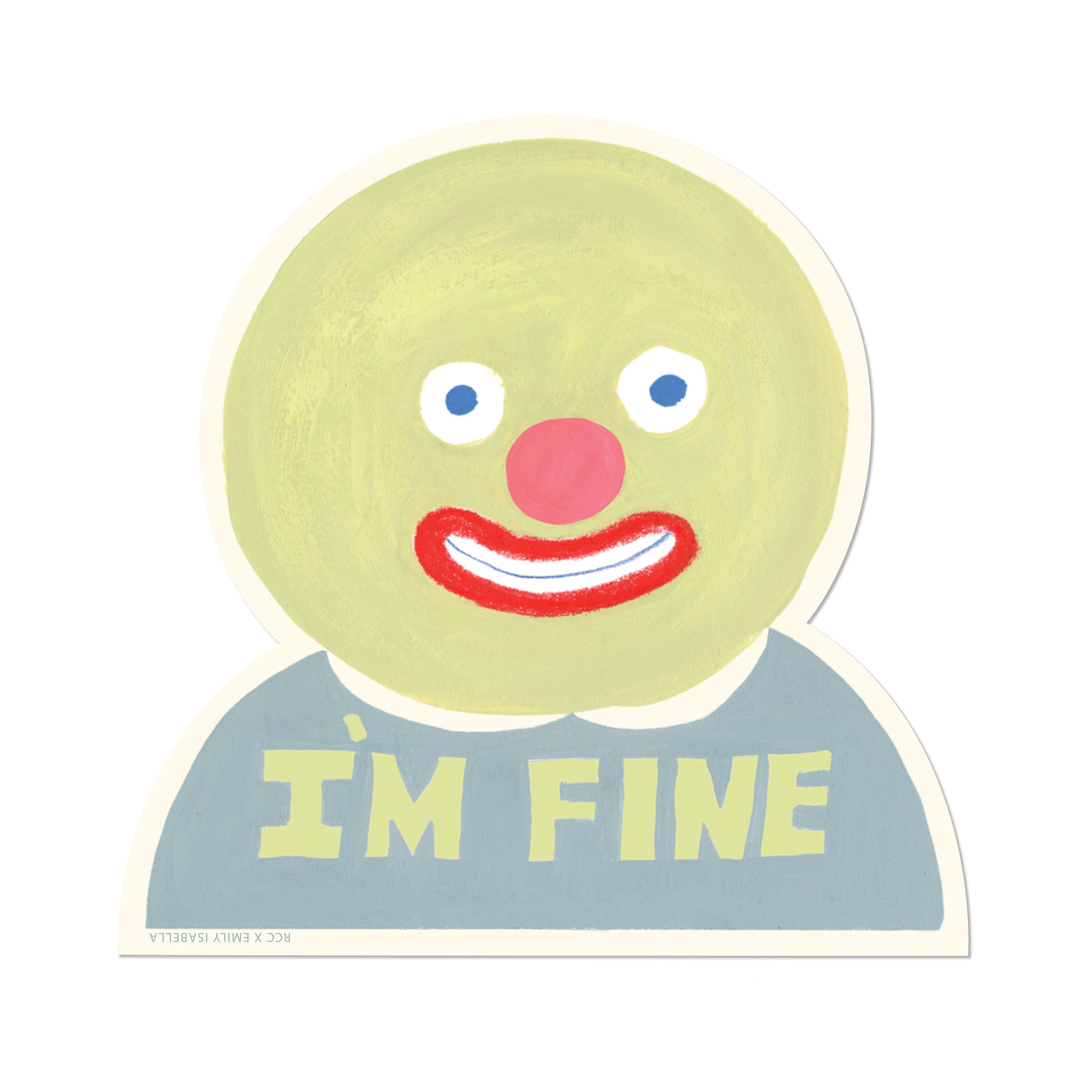 I&#39;m Fine sticker